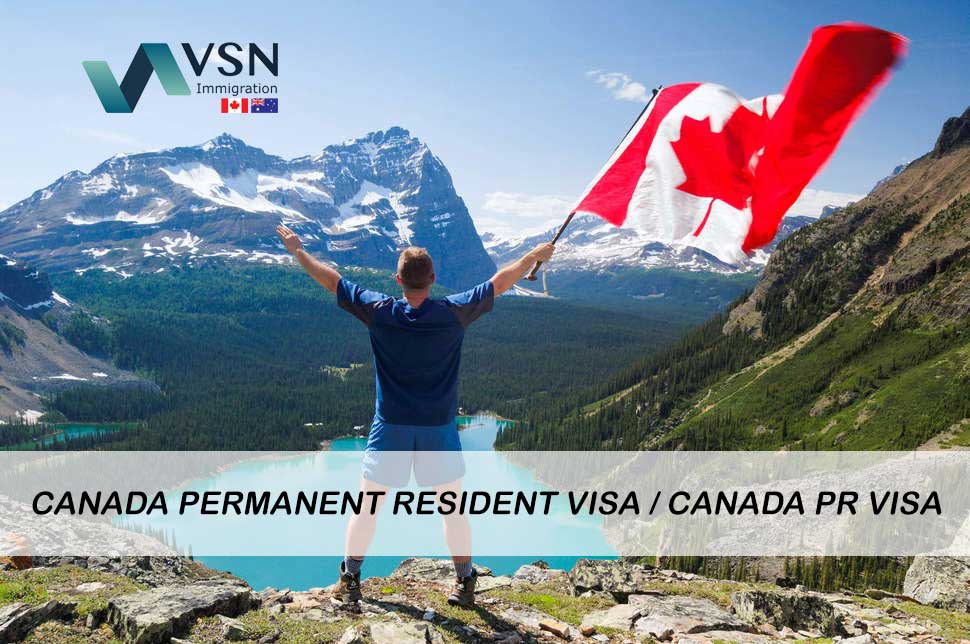 CANADA PERMANENT RESIDENT VISA / CANADA PR VISA